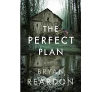Bryan Reardon The Perfect Plan (Copertina rigida)
