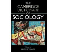 Bryan S. Turner The Cambridge Dictionary of Sociology (Tascabile)