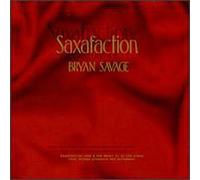 Bryan Savage - Saxafaction
