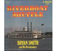 BRYAN SMITH & DIXIELANDERS Riverboat Shuffle LP