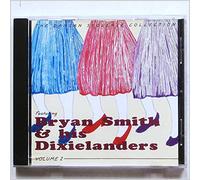 Bryan Smith & His Dixielanders - Vol. 2-Dansan Sequence Collect