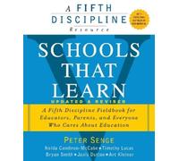 Bryan Smith Peter M. Senge Timothy Lucas Janis Schools That Learn ( (Tascabile)