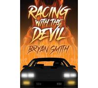 Bryan Smith Racing with the Devil (Tascabile)
