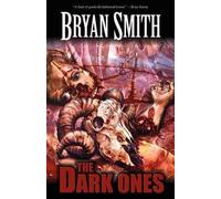 Bryan Smith The Dark Ones (Tascabile)