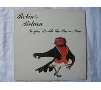 Bryan Smith The Piano Man - BRYAN SMITH & HIS PIANO Robin's Return LP