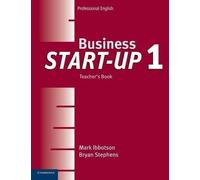 Bryan Stephens Mark Ibbotson Business Start-Up 1 Teacher's Book (Tascabile)