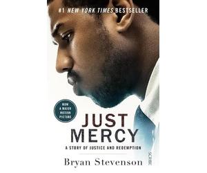 Bryan Stevenson Just Mercy (Film Tie-In Edition) (Tascabile)