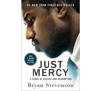 Bryan Stevenson Just Mercy (Movie Tie-In Edition) (Tascabile)