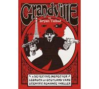 Bryan Talbot Grandville (Copertina rigida) Grandville Series