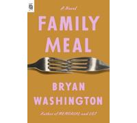 Bryan Washington Family Meal (Tascabile)