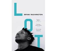 Bryan Washington Lot (Tascabile)