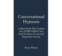 Bryan Westra Conversational Hypnosis (Tascabile)