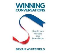 Bryan Whitefield Winning Conversations (Tascabile)