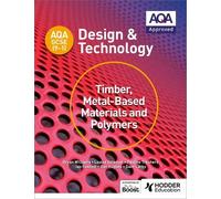 Bryan Williams Dave Larby I AQA GCSE (9-1) Design and Technology: Ti (Tascabile)