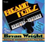 Bryan Wright Breakin' Notes: Ragtime and Novelty Piano Solos (Vinyl LP)