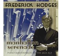 Bryan Wright Manhattan Serenade: Piano Masterpieces (CD)