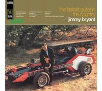 Bryant, Jimmy - Fastest Guitar In The Country