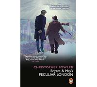 Bryant & May’s Peculiar London – Penguin Books