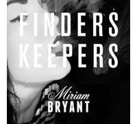 Bryant, Miriam - Finders Keepers