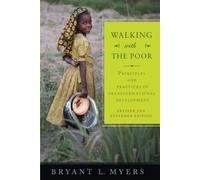 Bryant Myers Walking with the Poor (Tascabile)