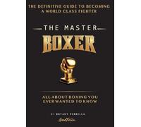 Bryant Perrella The Master Boxer (Copertina rigida)