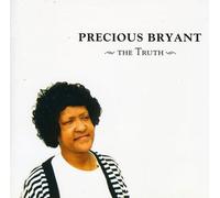 Bryant, Precious - Truth