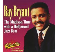 Bryant, Ray - Madison Time With A Hollywood