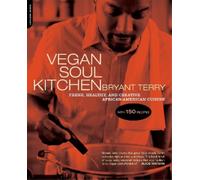 Bryant Terry Vegan Soul Kitchen (Tascabile)