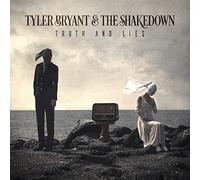 Tyler Bryant & The Shakedown Truth and Lies (Vinyl LP) 12" Album