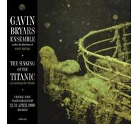 Bryars, Gavin - Sinking Of The Titanic:Live Bourges