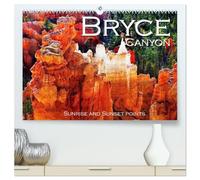Bryce Canyon, Sunrise and Sunset points (High Quality Premium Wall Calendar 2027 DIN A2 landscape),CALVENDO 12 Month Wall Calendar: Take some ... visit this incredible tourist spot as well.