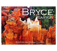 Bryce Canyon, Sunrise and Sunset points (Wall Calendar 2027 DIN A3 landscape), C