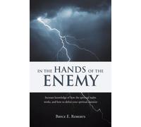 Bryce E Roberts Bryce E. Roberts In The Hands of the Enemy (Tascabile)