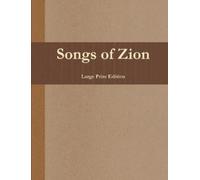 Bryce Lowrance Tim McCool Songs of Zion (Large Print Edition) (Tascabile)