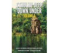 Bryce Stevens Cthulhu Deep Down Under Volume 3 (Tascabile)