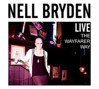 Bryden, Nell - Live: The Wayfarer Way