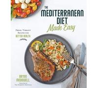 Brynn McDowell The Mediterranean Diet Made Easy (Tascabile)