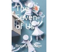 Bryony Andrew The Seven of Us (Tascabile)