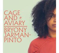 Bryony Jarman-Pinto Cage and Aviary (CD) Album