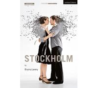 Bryony Lavery Stockholm (Tascabile) Modern Plays