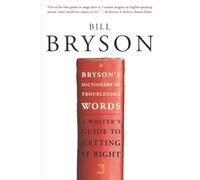 Bill Bryson Bryson's Dictionary of Troublesome Words (Tascabile)