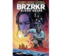 BRZRKR: Blood Oaths Vol. 1