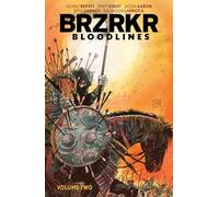 Keanu Reeves Matt Kind BRZRKR Bloodlines Vol. (Tascabile) (PRESALE 13/02/2025)