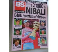 BS BICISPORT MAGAZINE EDIZIONE STRAORDINARIA IL 2° GIRO D'ITALIA DI NIBALI 2016