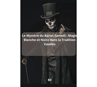 Bs Le Mystère du Baron Samedi (Tascabile)