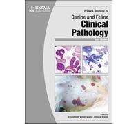 BSAVA Manual of Canine and Feline Clinical Pathology, 3E (BSAVA British