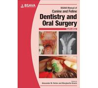 BSAVA Manual of Canine and Feline Dentistry and Oral Surgery (BSAVA British