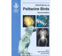 BSAVA Manual of Psittacine Birds (BSAVA British Small Animal Veterinary