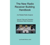 BSEE, Lyle, Russell William The New Radio Receiver Building Handboo (Tascabile)