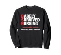 BSN Barely Survived Nursing Divertente Laurea Infermiere Felpa